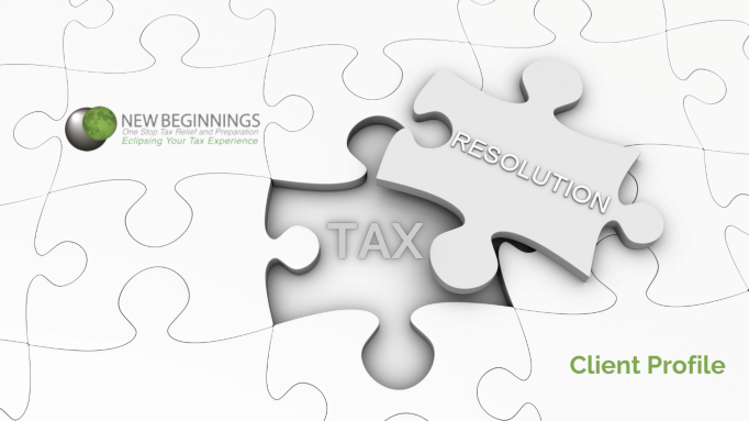 Tax resolution with New Beginnings - One Stop Tax Help